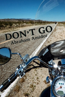 Don't Go by Aamidor, Abraham