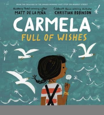 Carmela Full of Wishes by de la Pe&#241;a, Matt