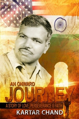 An Onward Journey by Chand, Kartar