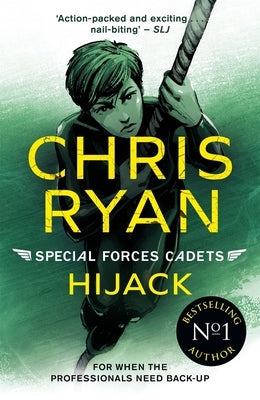 Hijack: Special Forces Cadets 5 by Ryan, Chris