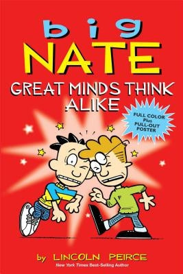 Big Nate: Great Minds Think Alike by Peirce, Lincoln