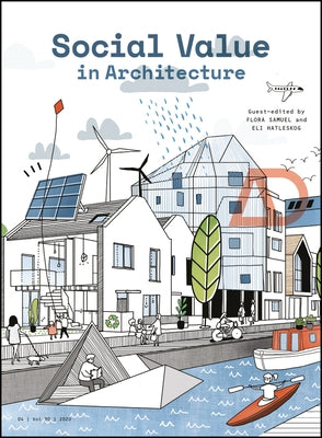 Social Value in Architecture by Samuel, Flora