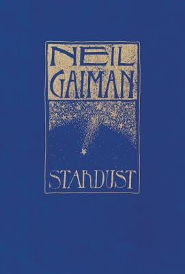 Stardust: The Gift Edition by Gaiman, Neil