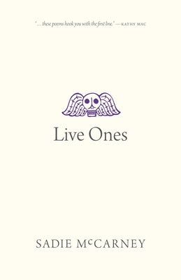Live Ones by McCarney, Sadie