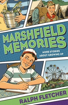 Marshfield Memories: More Stories about Growing Up by Fletcher, Ralph