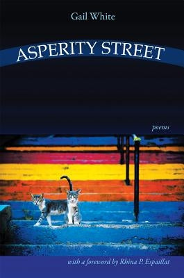 Asperity Street by White, Gail