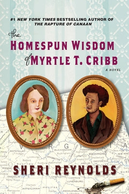 The Homespun Wisdom of Myrtle T. Cribb by Reynolds, Sheri