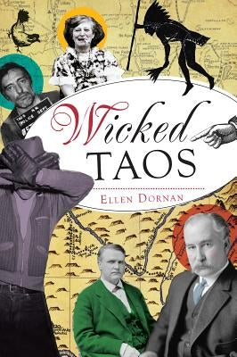 Wicked Taos by Dornan, Ellen