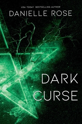Dark Curse, Volume 5: Darkhaven Saga Book 5 by Rose, Danielle
