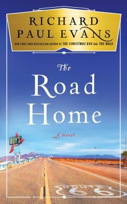 The Road Home by Evans, Richard Paul