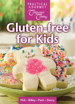 Gluten-Free for Kids by Pirk, Wendy