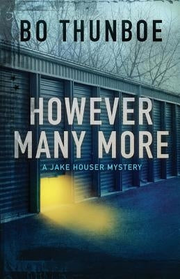 However Many More by Thunboe, Bo