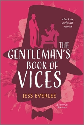 The Gentleman's Book of Vices by Everlee, Jess