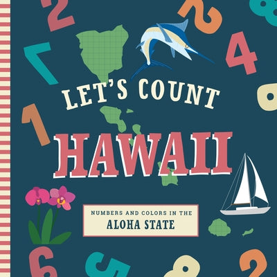 Let's Count Hawaii by Madson, Trish