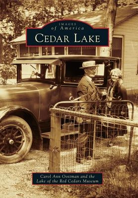 Cedar Lake by Oostman, Carol Ann
