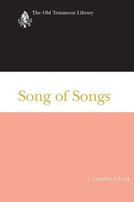 Song of Songs (Otl) by Exum, J. Cheryl