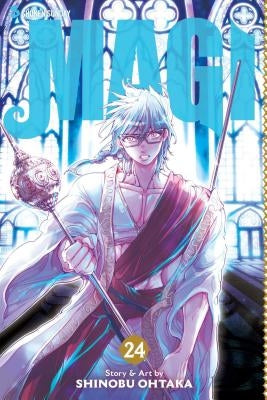 Magi, Vol. 24, Volume 24: The Labyrinth of Magic by Ohtaka, Shinobu