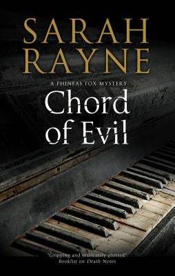 Chord of Evil: Wartime Suspense by Rayne, Sarah