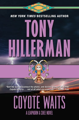Coyote Waits: A Leaphorn and Chee Novel by Hillerman, Tony