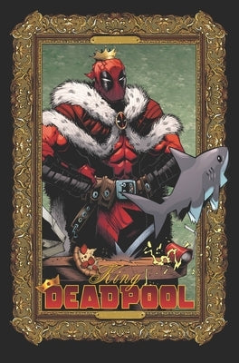 King Deadpool by Kelly Thompson by Thompson, Kelly