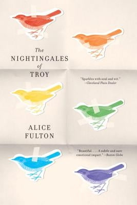 The Nightingales of Troy by Fulton, Alice