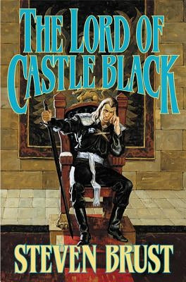 Lord of Castle Black by Brust, Steven