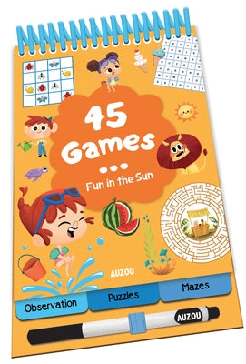 45 Games... Fun in the Sun by Collectif