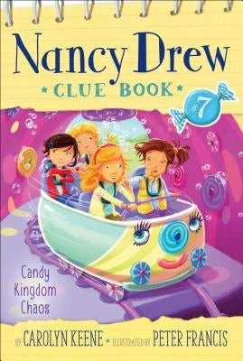 Candy Kingdom Chaos, Volume 7 by Keene, Carolyn