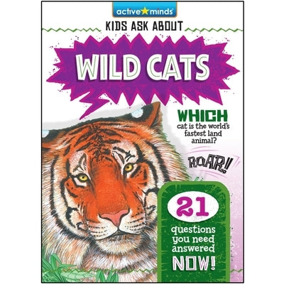 Kids Ask about Wild Cats by Muldrow, Diane