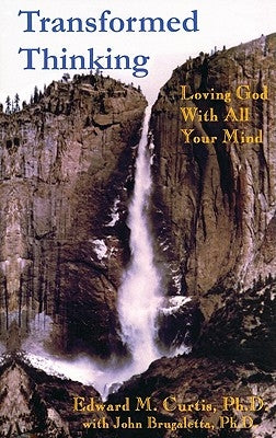 Transformed Thinking by Curtis, Edward M.