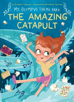 The Amazing Catapult by Catanese, Elizabeth