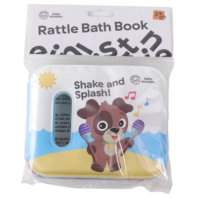 Baby Einstein: Shake and Splash!: Rattle Bath Book by Pi Kids