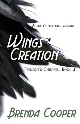 Wings of Creation by Cooper, Brenda