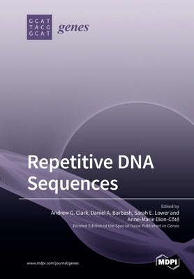 Repetitive DNA Sequences by Clark, Andrew
