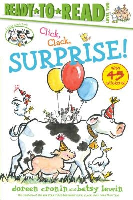Click, Clack, Surprise! by Cronin, Doreen