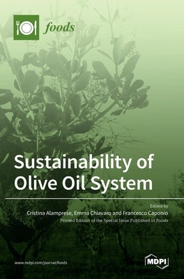 Sustainability of Olive Oil System by Alamprese, Cristina