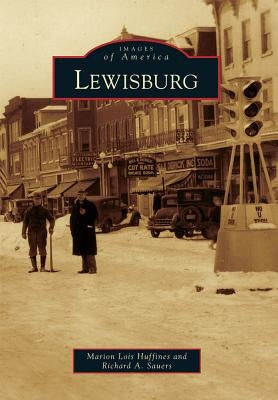Lewisburg by Huffines, Marion Lois