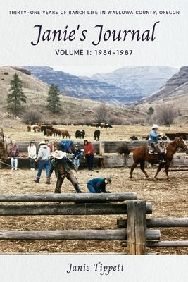 Janie's Journal, volume 1: 1984-1987 by Tippett, Janie
