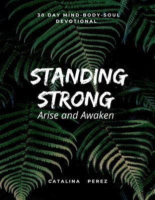 Arise & Awaken by Perez, Catalina