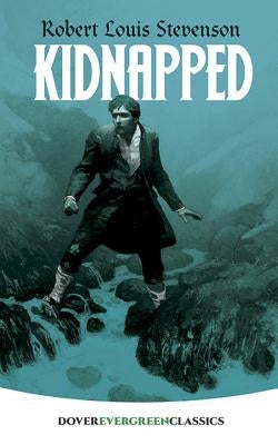 Kidnapped by Stevenson, Robert Louis