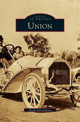 Union by Johnson, David Alan