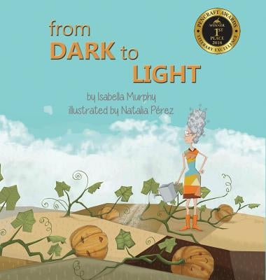 From Dark to Light by Murphy, Isabella
