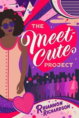 The Meet-Cute Project by Richardson, Rhiannon
