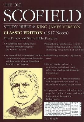 Old Scofield Study Bible-KJV-Classic by Oxford University Press