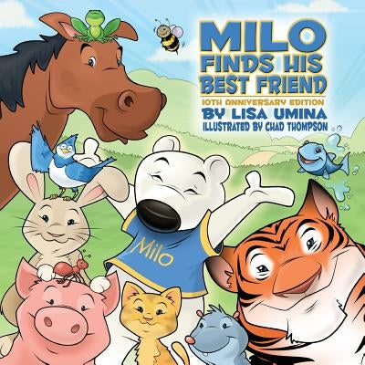 Milo Finds His Best Friend by Umina, Lisa M.