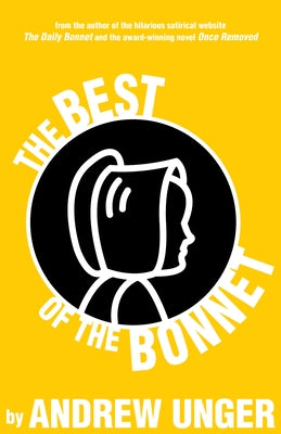 Best of the Bonnet by Unger, Andrew
