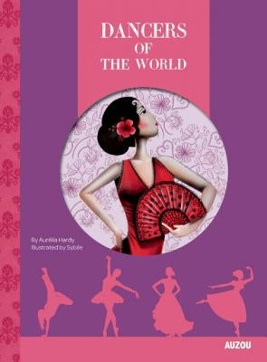 Dancers of the World by Hardy, Aurélia