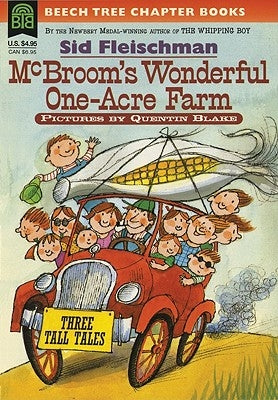 McBroom's Wonderful One-Acre Farm: Three Tall Tales by Fleischman, Sid