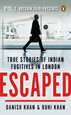 Escaped by Khan, Danish