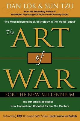 The Art of War for the New Millennium by Lok, Dan